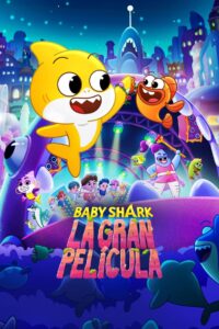 Baby Shark: El Gran Show